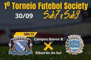 1º  Torneio Futebol society - SUB7 e Sub 9