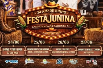 Vem aí a maior Festa Junina de Campos Novos Paulista!
