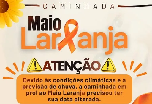 Atenção! Nova data da Caminhada Maio Laranja