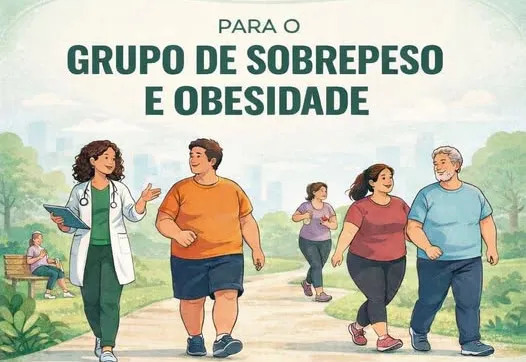Grupo de Sobrepeso e Obesidade: Cuidando da Saúde com Apoio e Informação 