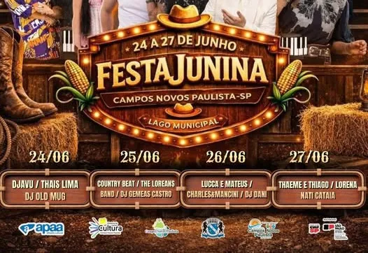 Vem aí a maior Festa Junina de Campos Novos Paulista!