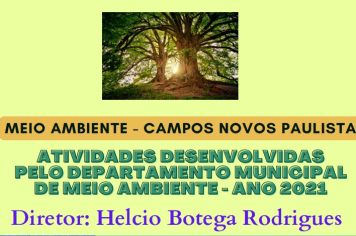 Atividades desenvolvidas pelo Departamento Municipal de Meio Ambiete - ano 2021