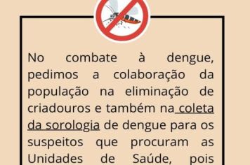 Combater a Dengue é Tarefa de Todos: Colabore!