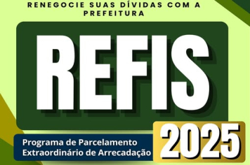 REFIS 2025 PRORROGADO!