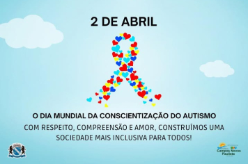 Dia Mundial da Conscientização do Autismo: um chamado à empatia e inclusão