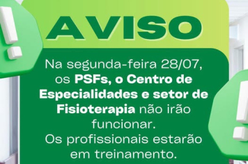 Comunicado Importante: Interrupção temporária no atendimento dos PSFs e setores de saúde
