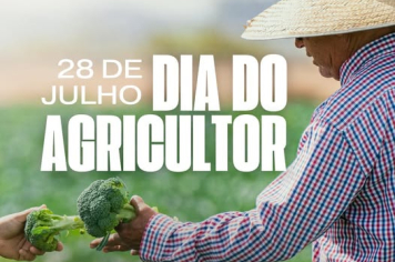  28 de Julho – Dia do Agricultor 