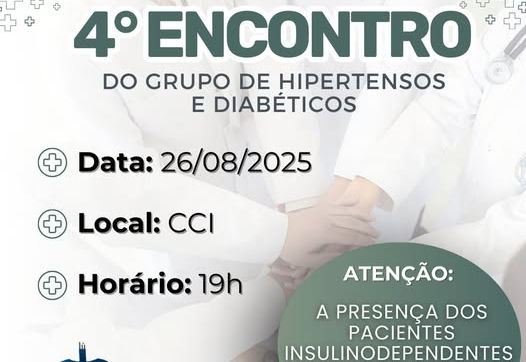  4º Encontro do Grupo de Hipertensos e Diabéticos