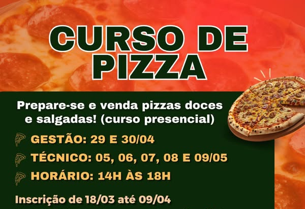 Curso de Preparação e Venda de Pizzas Doces e Salgadas