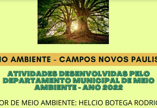 Atividades desenvolvidas pelo Departamento Municipal de Meio Ambiete - ano 2022