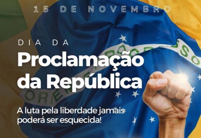 O Dia da Proclamação da República 15 de Novembro!!