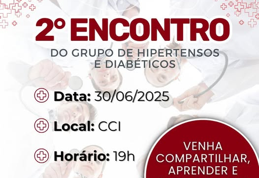2º Encontro do Grupo de Hipertensos e Diabéticos