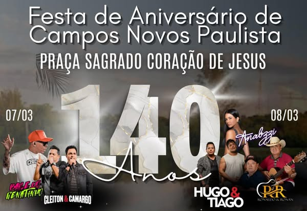 Grande Festa de 140 Anos de Campos Novos Paulista! 