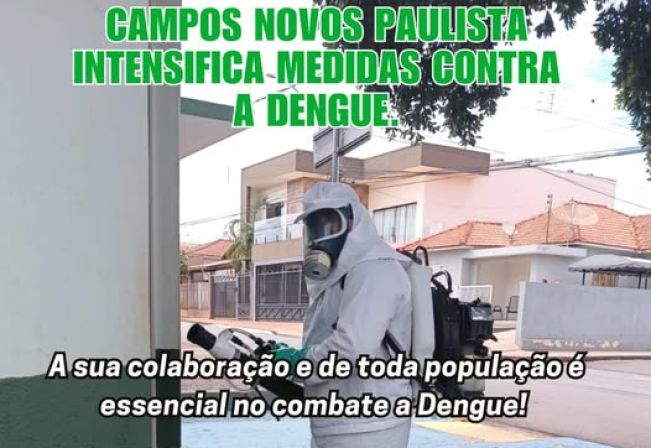 Campos Novos Paulista intensifica medidas contra a dengue!