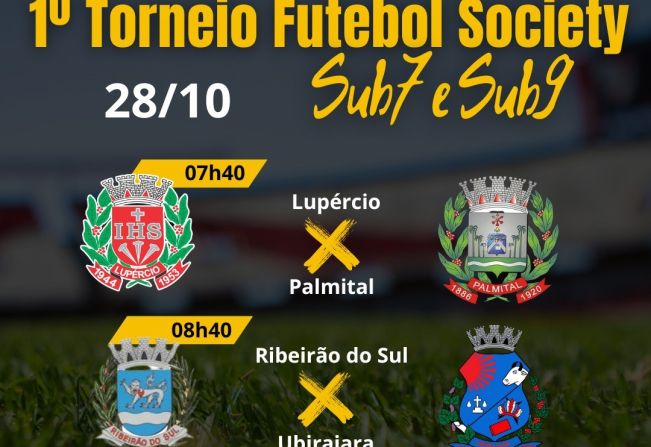1º TORNEIO DE FUTEBOL SOCIETY - SUB7 E SUB9