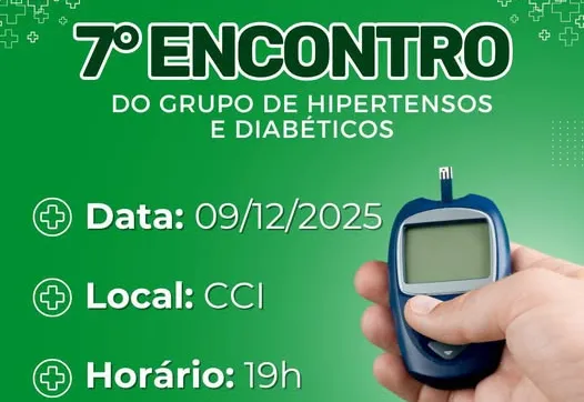 7º Encontro do Grupo de Hipertensos e Diabéticos